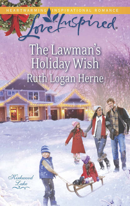 Ruth Herne Logan - The Lawman's Holiday Wish