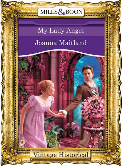 Joanna  Maitland - My Lady Angel