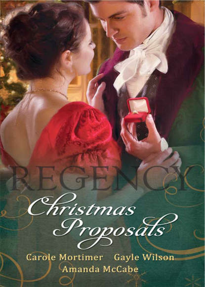 Кэрол Мортимер - Regency Christmas Proposals: Christmas at Mulberry Hall / The Soldier's Christmas Miracle / Snowbound and Seduced