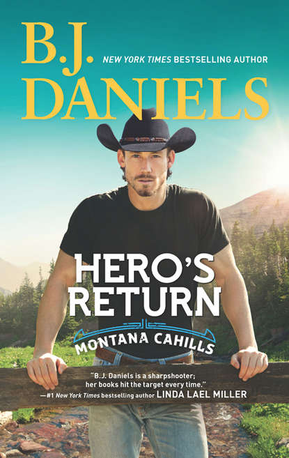 B.J.  Daniels - Hero's Return