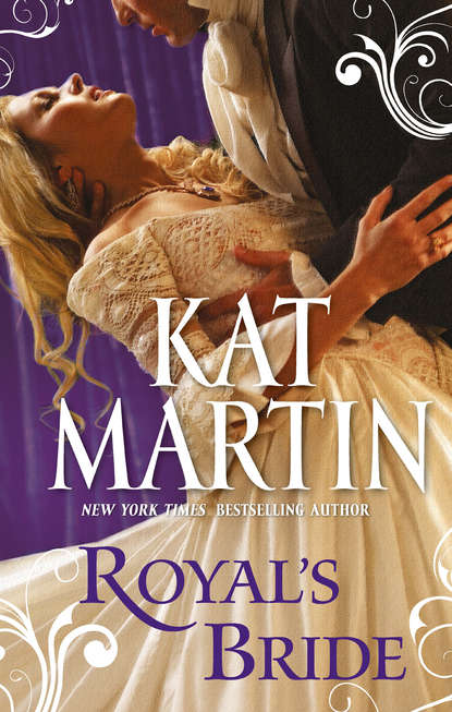 Kat  Martin - Royal's Bride