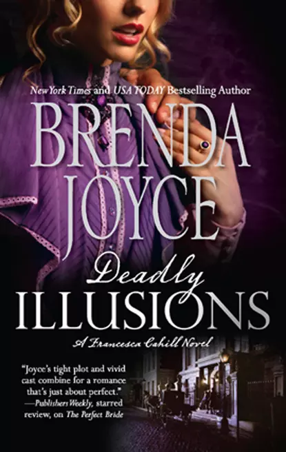 Обложка книги Deadly Illusions, Бренда Джойс