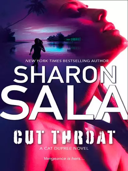 Обложка книги Cut Throat, Шарон Сала