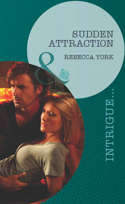 Sudden Attraction (Rebecca  York). 