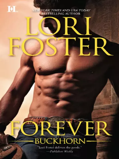 Обложка книги Forever Buckhorn: Gabe, Lori Foster