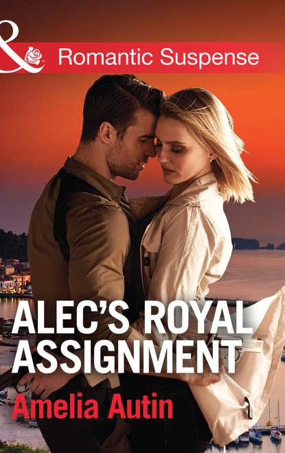 Alec's Royal Assignment (Amelia  Autin). 