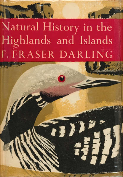 F. Darling Fraser - Natural History in the Highlands and Islands