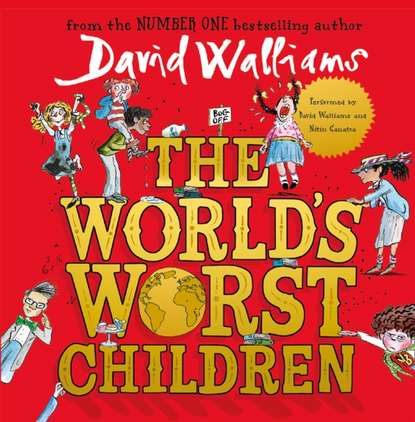 David Walliams - World's Worst Children