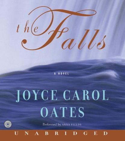 Joyce Carol Oates - Falls