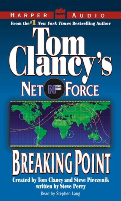 Ксюша Ангел - Tom Clancy's Net Force #4: Breaking Point