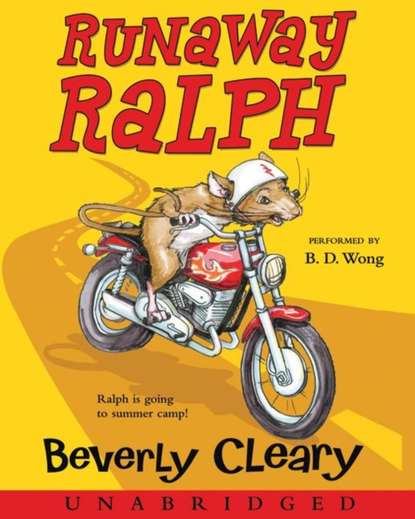 Beverly Cleary — Runaway Ralph