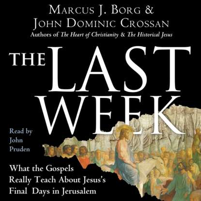 Marcus J. Borg — Last Week