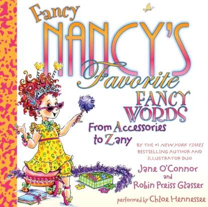 Jane O'Connor — Fancy Nancy's Favorite Fancy Words