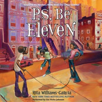 Rita Williams-Garcia — P.S. be Eleven