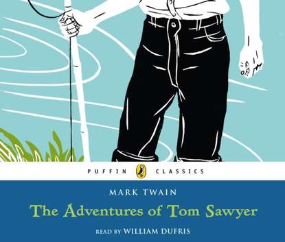 Mark Twain - Adventures of Tom Sawyer