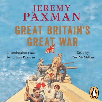 

Great Britain's Great War