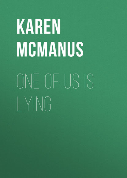 Karen McManus — One Of Us Is Lying