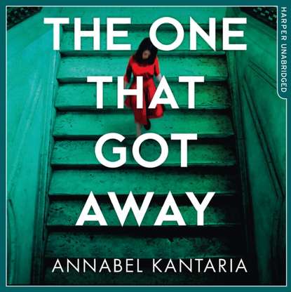 Annabel Kantaria — One That Got Away