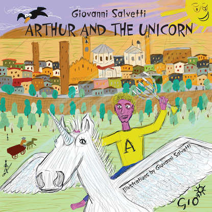 Джованни Сальветти - Arthur and the unicorn