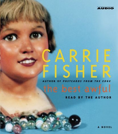 Carrie Fisher - Best Awful