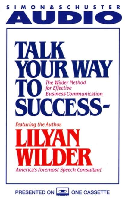 Lilyan Wilder — Talk Your Way to Success