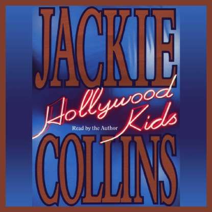 Jackie  Collins - Hollywood Kids