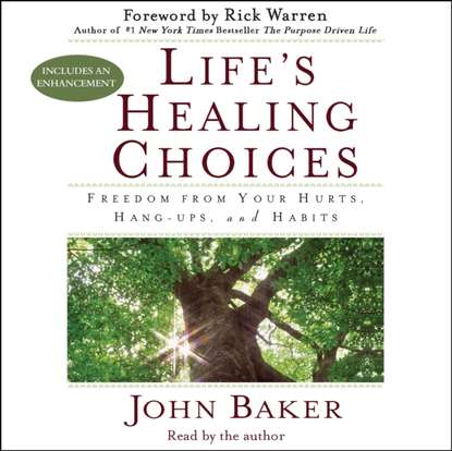 John Baker — Life's Healing Choices