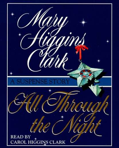 Mary Higgins Clark - All Through The Night