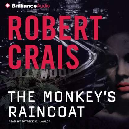 Robert Crais — Monkey's Raincoat