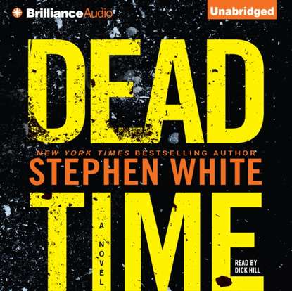 Stephen White — Dead Time