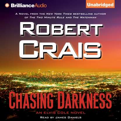 Robert Crais — Chasing Darkness