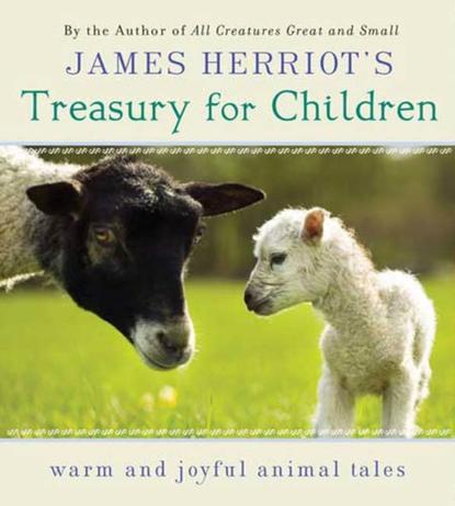 Ксюша Ангел - James Herriot's Treasury for Children