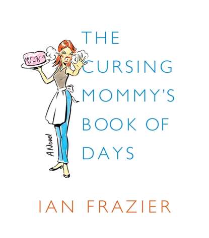 

Cursing Mommy's Book of Days