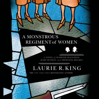 Laurie R. King — Monstrous Regiment of Women