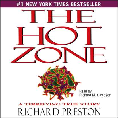 Richard  Preston - Hot Zone