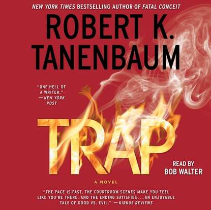 Robert K. Tanenbaum — Trap