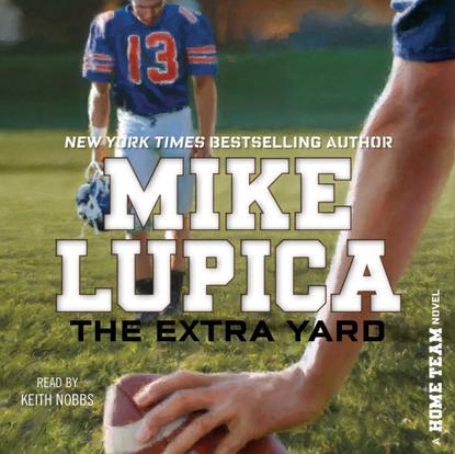 Mike Lupica — Extra Yard