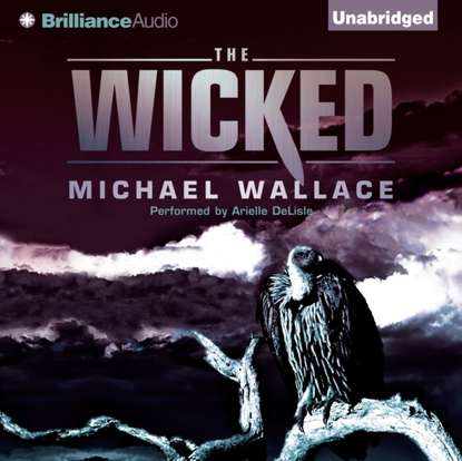 Michael  Wallace - Wicked