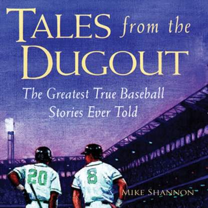 Mike Shannon — Tales from the Dugout