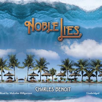 Charles Benoit — Noble Lies