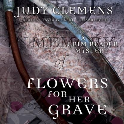 Judy Clemens — Flowers for Her Grave