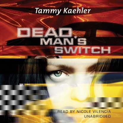 Tammy Kaehler — Dead Man's Switch