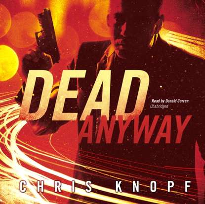 Chris Knopf — Dead Anyway