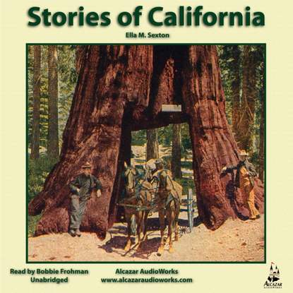 

Stories of California