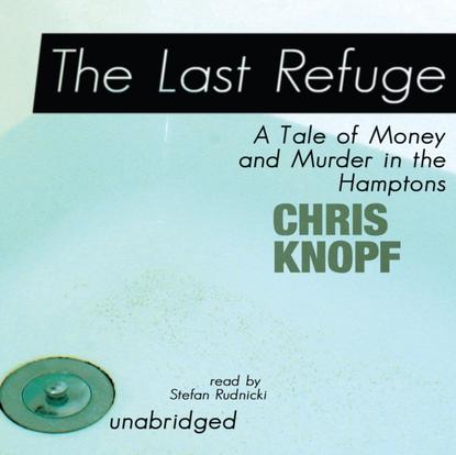 Chris Knopf — Last Refuge