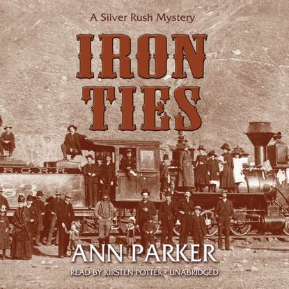 Ann Parker — Iron Ties