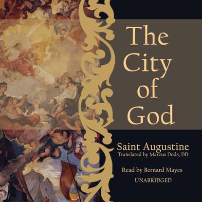 Aurelius Augustinus - City of God