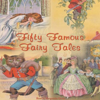 Marguerite Gavin — Fifty Famous Fairy Tales