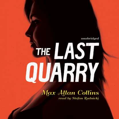 Max Allan Collins — Last Quarry