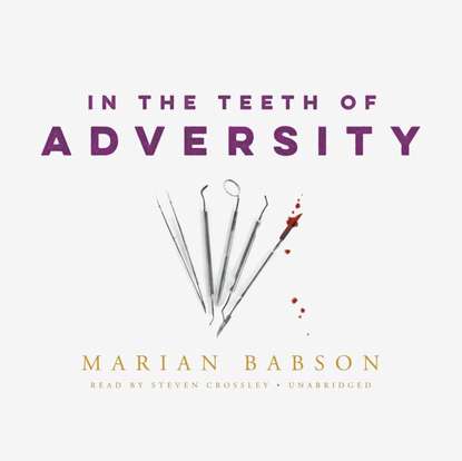 Marian Babson — In the Teeth of Adversity